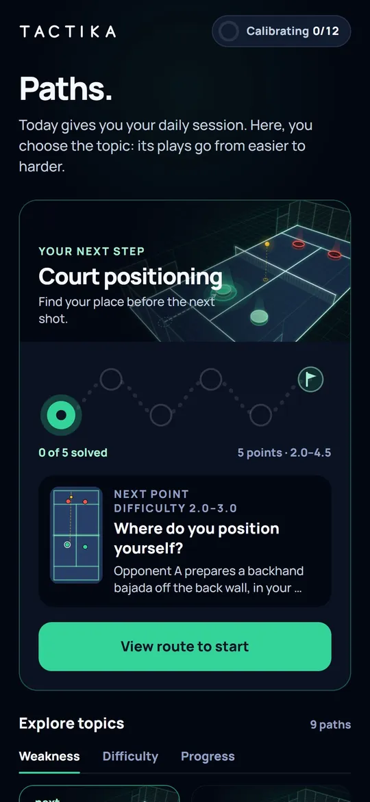 The app’s Paths screen: your next step, "Court positioning", and the topics to explore.